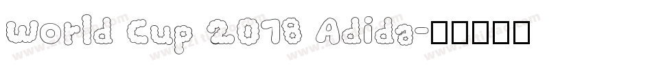 World Cup 2018 Adida字体转换